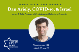 Dan Ariely, COVID-19, & Israel Dan Ariely, COVID-19, & Israel